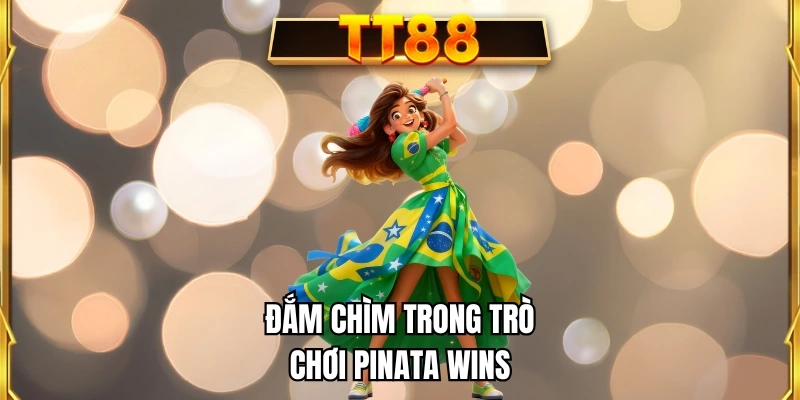 Đắm chìm trong trò chơi Pinata Wins